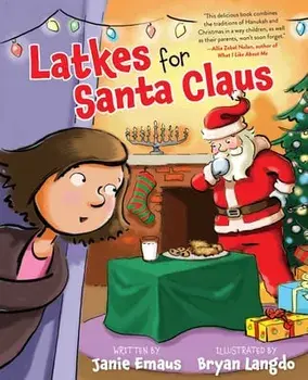 Latkes for Santa Claus, Hardcover/Janie Emaus