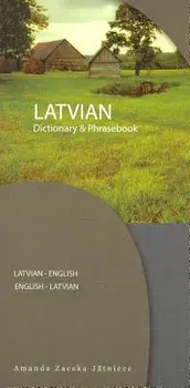Latvian-English/English-Latvian Dictionary & Phrasebook, Paperback/Amanda Jatniece
