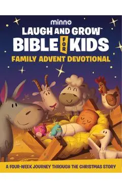 Laugh and Grow Bible Family Advent Devotional: A Four-Week Journey Through the Christmas Story - Jess Wolstenholm