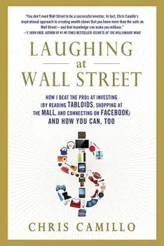 Laughing at Wall Street, Paperback/Chris Camillo