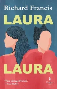 Laura Laura, Paperback/Richard Francis