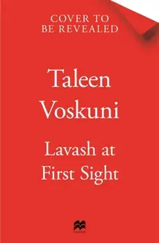 Lavash at First Sight, Paperback/Taleen Voskuni