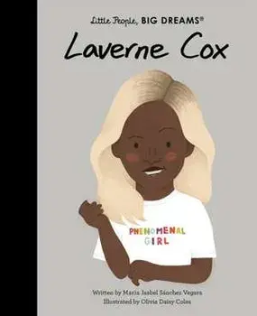 Laverne Cox, Hardback/Maria Isabel Sanchez Vegara