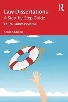 Law Dissertations. A Step-by-Step Guide, 2 New edition, Paperback/Laura Lammasniemi