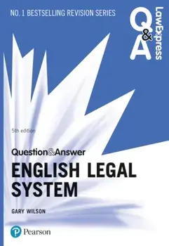Law Express Question and Answer: English Legal System, 5th edition, Paperback/Gary Wilson