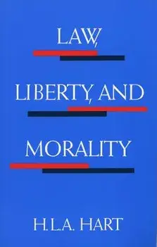 Law, Liberty, and Morality, Paperback/H. L. a. Hart