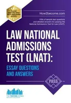 Law National Admissions Test (LNAT): Essay Questions and Answers, Paperback/***