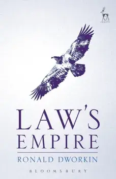 Law's Empire, Paperback/Ronald M. Dworkin