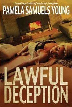 Lawful Deception, Paperback/Pamela Samuels Young