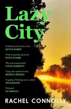 Lazy City. Main, Paperback/Rachel Connolly