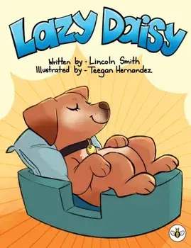 Lazy Daisy, Paperback/Lincoln Smith