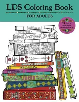 Lds Coloring Book for Adults, Paperback/Misty Choate