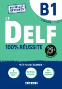 Le DELF 100% reussite. Livre B1 + Onprint App, Paperback/***