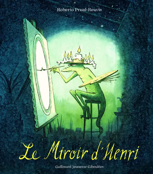 Le miroir d'Henri | Roberto Prual-Reavis