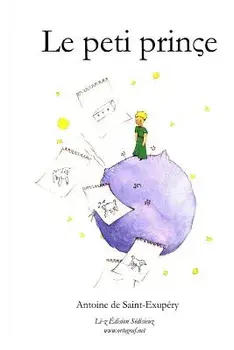 Le Peti Prins, Paperback/Antoine De Saint-Exupery