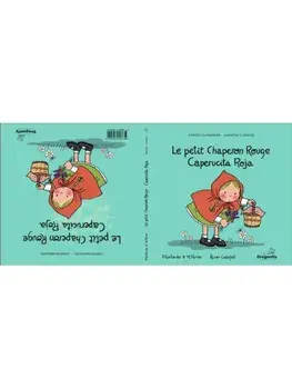 Le Petit Chaperon Rouge / Caperucita Roja. Conte classique et magique - Cuento Clasico y Magico, Hardback/Pedro Gallardo