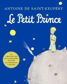 Le Petit Prince, Hardcover/Antoine De Saint-Exupery