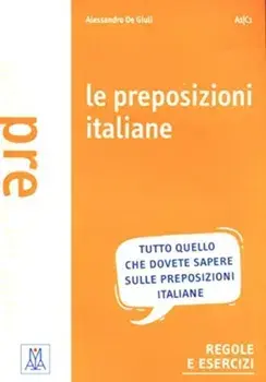 Le preposizioni italiane, Paperback/***