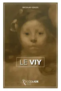 Le Viy: bilingue russe/français (avec lecture audio intégrée), Paperback/Nicolas Gogol