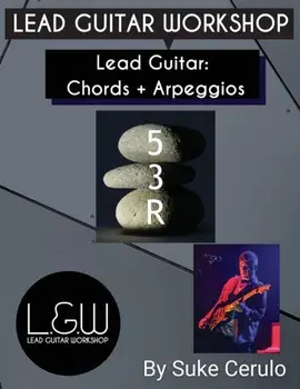 Lead Guitar Chords and Arpeggios, Paperback/Suke Cerulo