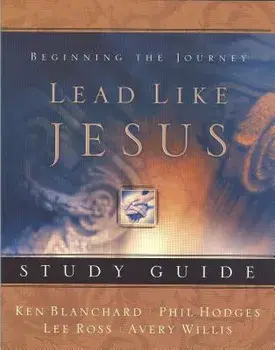 Lead Like Jesus Study Guide, Paperback/Avery Willis