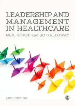 Leadership and Management in Healthcare, Paperback/Neil Gopee