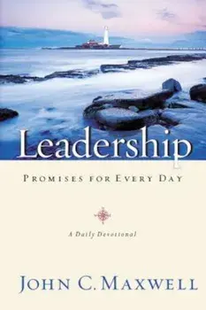 Leadership Promises for Every Day, Hardcover/John C. Maxwell