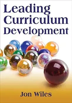 Leading Curriculum Development, Paperback/Jon W. Wiles