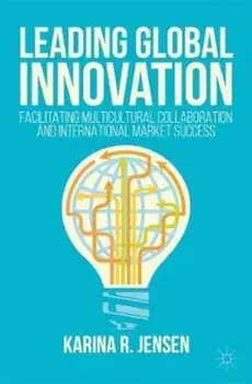 Leading Global Innovation, Paperback/Karina Jensen