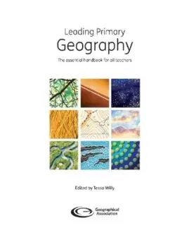 Leading Primary Geography. The essential handbook for all teachers, Paperback/***