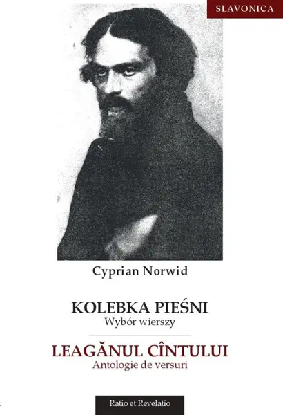 Leaganul cintului - Antologie de versuri | Cyprian Norwid