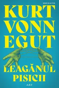 Leaganul pisicii/Kurt Vonnegut