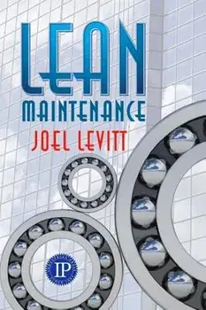 Lean Maintenance, Hardcover/Joel Levitt