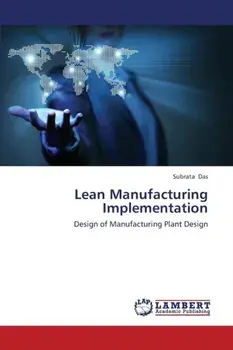 Lean Manufacturing Implementation, Paperback/Das Subrata