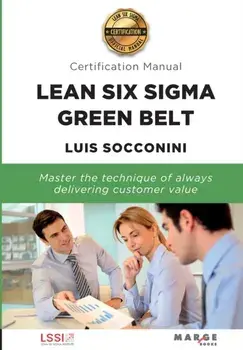 Lean Six Sigma Green Belt. Certification Manual, Paperback/Luis Socconini