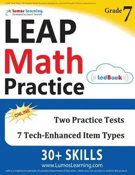 LEAP Test Prep: 7th Grade Math Practice Workbook and Full-length Online Assessments: LEAP Study Guide, Paperback/Lumos Learning