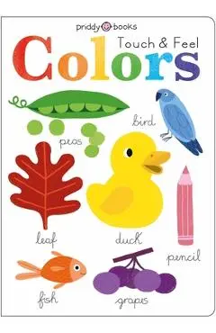 Learn and Explore: Touch and Feel Colors - Roger Priddy