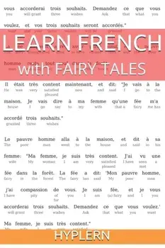 Learn French with Fairy Tales: Interlinear French to English, Paperback/Bermuda Word Hyplern