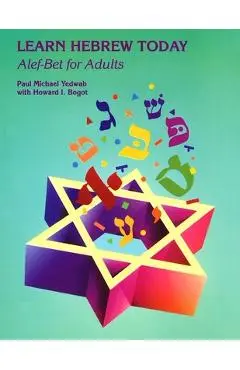 Learn Hebrew Today: Alef-Bet for Adults - Behrman House