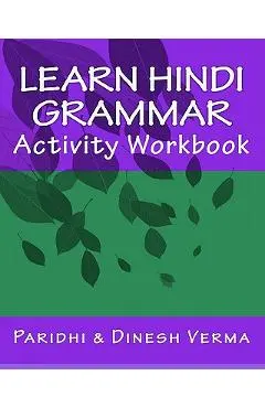 Learn Hindi Grammar Activity Workbook - Dinesh Verma