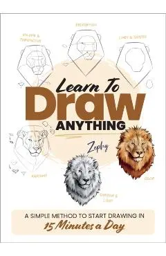 Learn to Draw Anything - Zoe Leber