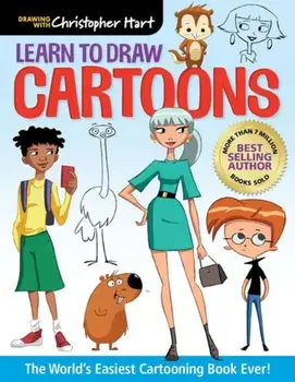 Learn to Draw Cartoons. The World's Easiest Cartooning Book Ever!, Paperback/Christopher Hart