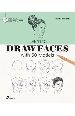 Learn to Draw Faces with 50 Models - Niels Roman