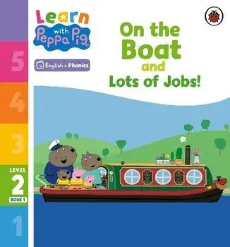 Learn with Peppa Phonics Level 2 Book 1 - On the Boat and Lots of Jobs! (Phonics Reader), Paperback/Peppa Pig