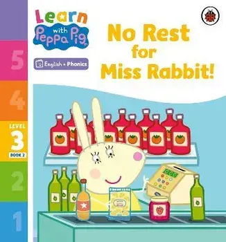 Learn with Peppa Phonics Level 3 Book 2 - No Rest for Miss Rabbit! (Phonics Reader), Paperback/Peppa Pig