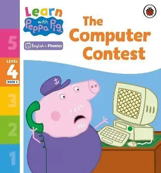 Learn with Peppa Phonics Level 4 Book 5 - The Computer Contest (Phonics Reader), Paperback/Peppa Pig