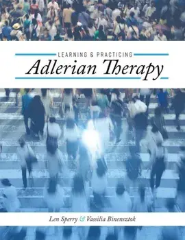 Learning and Practicing Adlerian Therapy, Paperback/Vassilia Binensztok