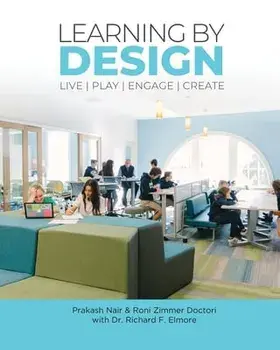 Learning by Design: Live Play Engage Create, Paperback/***