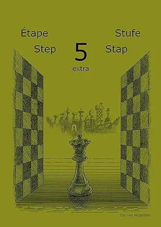 Learning chess - Step 5 EXTRA - Workbook Pasul 5 extra - Caiet de exercitii