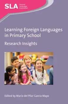 Learning Foreign Languages in Primary School. Research Insights, Paperback/***